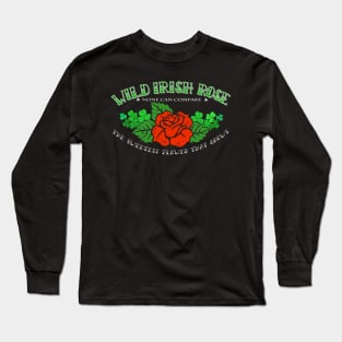 Wild Irish Rose Long Sleeve T-Shirt